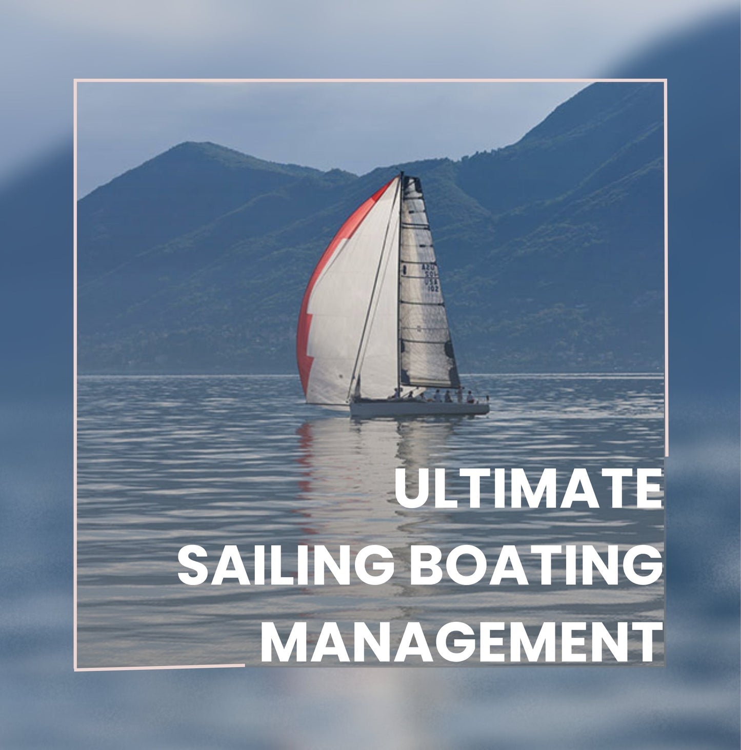 Ultimate Sailing/Boating Maintenance & Management - June 20, 2025 12:00 p.m. ET